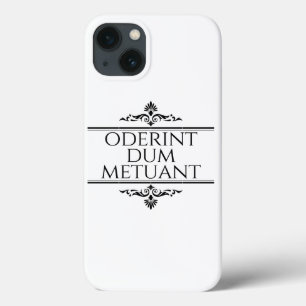Oderint Dum Metuant