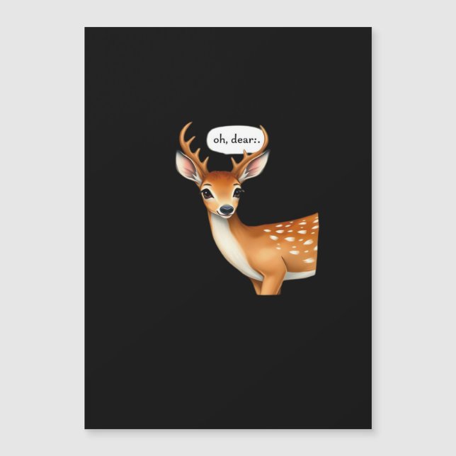 Oh Deer Cute Punny Deer Saying Whimsical Quote (Frente)