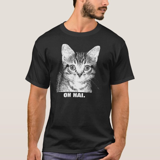 "OH HAI." - Homens da camisa do gatinho (Frente)