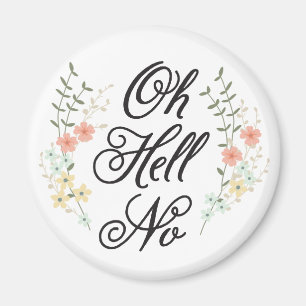 Oh Inferno Sem íman floral