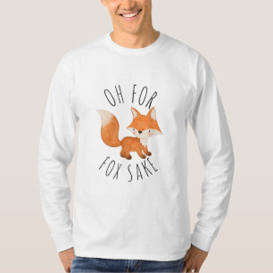 Oh para Fox Sake T-Shirt