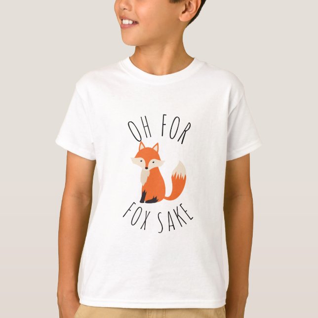 Oh para Fox Sake T-Shirt (Frente)
