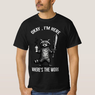 Ok, Estou Aqui Onde Está A Camisa De Trabalho, Caf