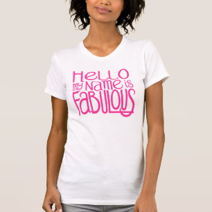Olá, camiseta Fabulosa e Clara