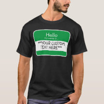 Olá... ***CUSTOM TEXT*** Camiseta com Nome