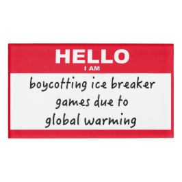 Olá, estou boicotando quebra-gelo