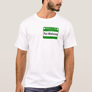 OLÁ - MEU NOME É PAT MCCROTCH T-SHIRT