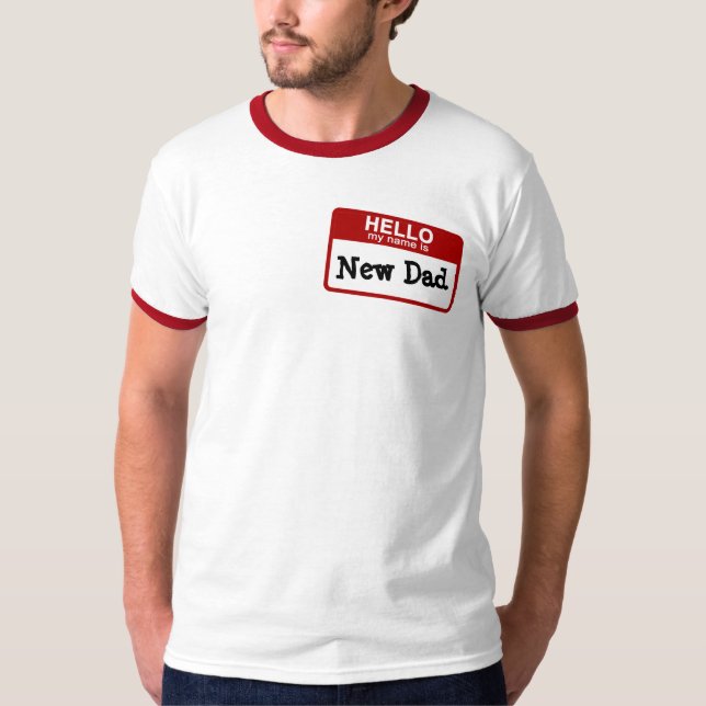 Olá!, meu nome é t-shirt do novo papai (Frente)