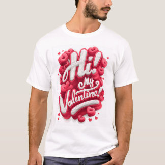 Olá! Meu Valentim - Camiseta Gráfica