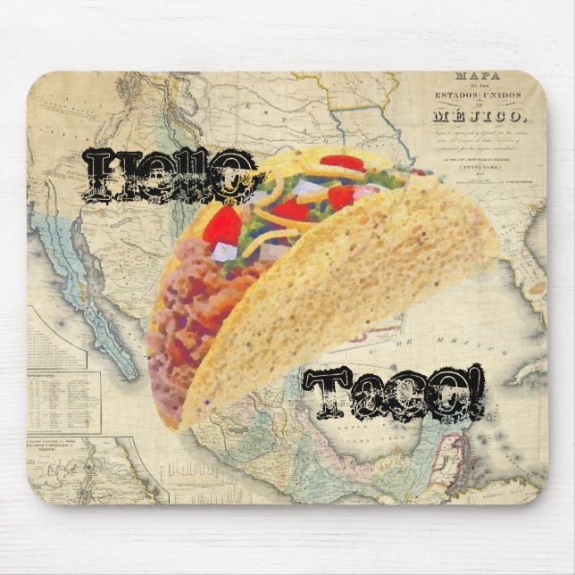 Olá! Taco! Mousepad (Frente)