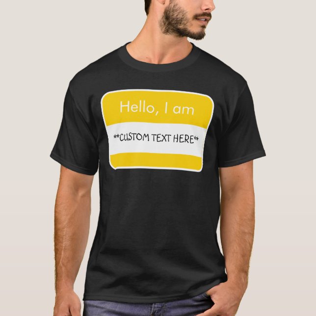 Olá... ***TEXTO PERSONALIZADO*** T-Shirt do Nome d (Frente)