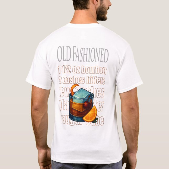 Old Fashioned T-Shirt – Classic Whiskey Cocktail (Verso)