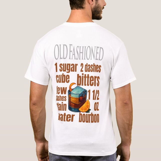 Old Fashioned T-Shirt – Classic Whiskey Cocktail (Verso)