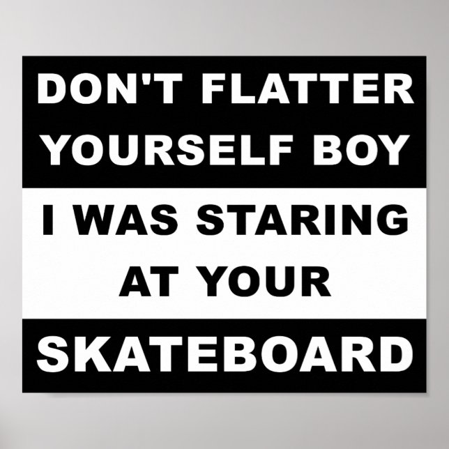 Olhando para o Seu Skate Funny Poster (Frente)