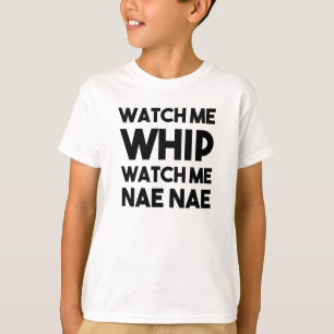 Olhe-me chicotear, olhe-me camisa engraçada do Na