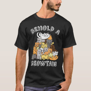 Olhe para Uma Camisa Meowtain Amantes de Gatos Mon