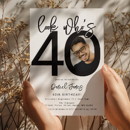 Olhe quem está com 40 | Convite de Aniversário de