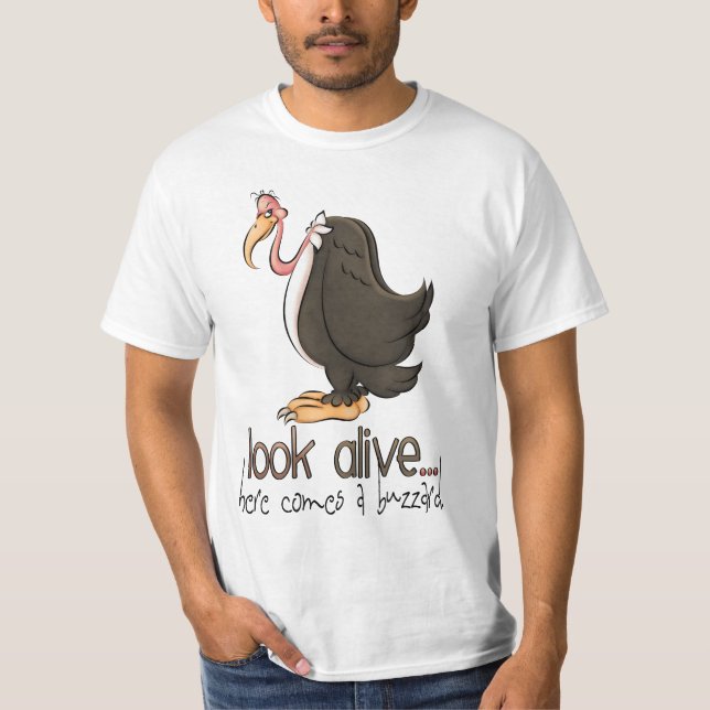Olhe viva aqui vem uma camiseta buzzrd (Frente)