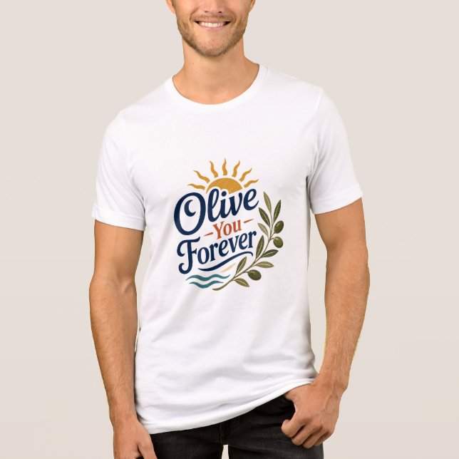 Olive You Forever Romantic Pun Men's T-Shirt (Frente)