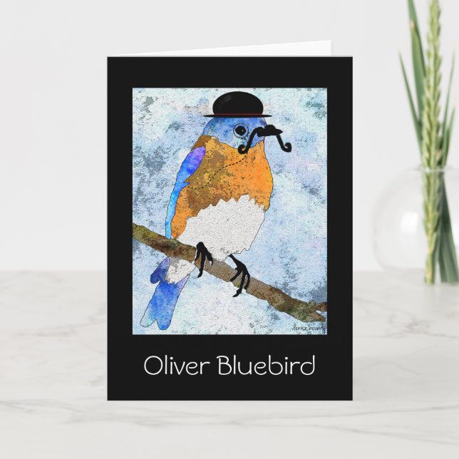 Oliver Bluebird com bigode, cartão de saudação (Frente)