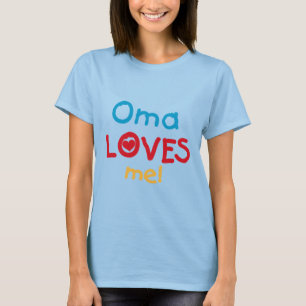 Oma ama-me T-shirts e presentes