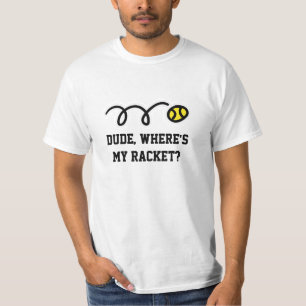 Onde está a minha raquete? Camiseta tênis engraçad