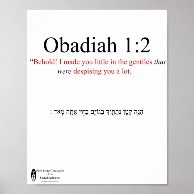 Open Source Translation Obadiah 1:2 Poster (Frente)