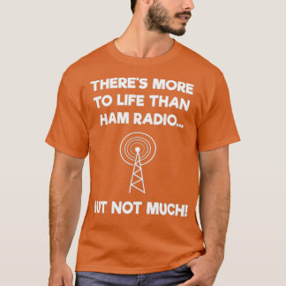Operador de Rádio Ham - Camisa Engraçada Pela Rádi