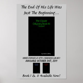 Opiate Odissey Book III: Utopiate Promo Poster