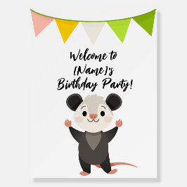 Opossum Birthday Welcome to Birthday Party