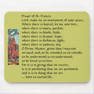 Oração de St Francis… Mousepad