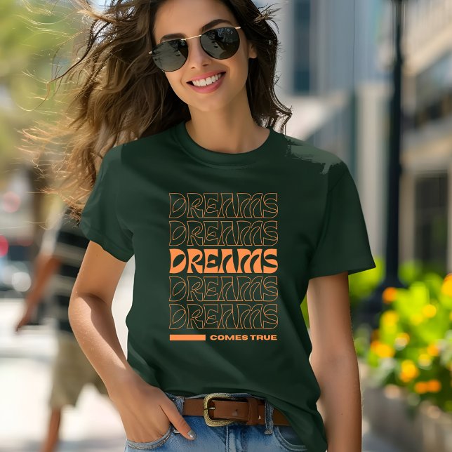 Orange Modern Typografia Dream T-shirt (Criador carregado)