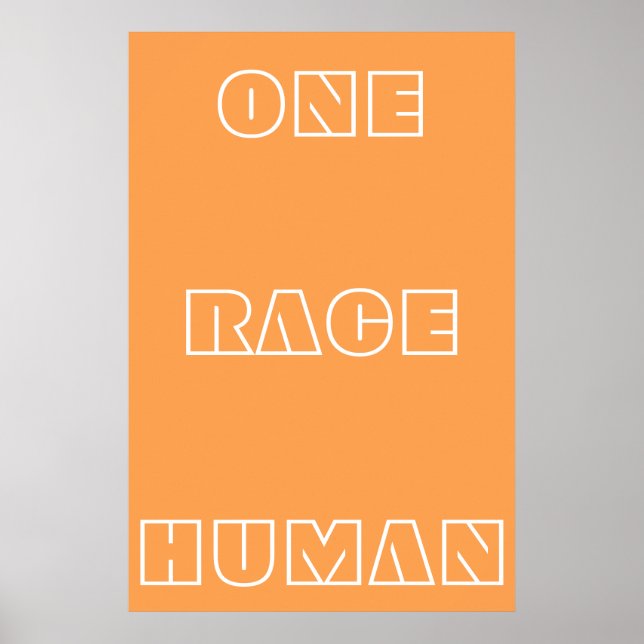 Orange One Race Human Quote Text Poster (Frente)