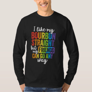 Orgulho Engraçado Camisa LGBT Ally Gift Bourbon He