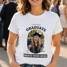 Orgulhosa Mãe Aqui | Camiseta de Formatura com Fot