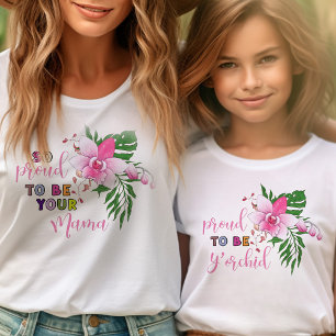 Orgulhosa por ser sua Mamãe Camiseta Combinando Or