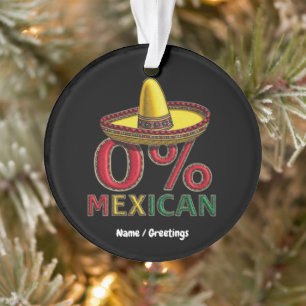Ornamento 0% Mexicano Engraçado Cinco De Maio Hilário