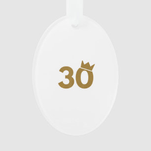 Ornamento 30 Coroa Dourada - Presentes aniversário de 30 ano
