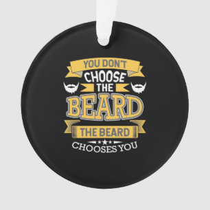 Ornamento A barba escolhe você