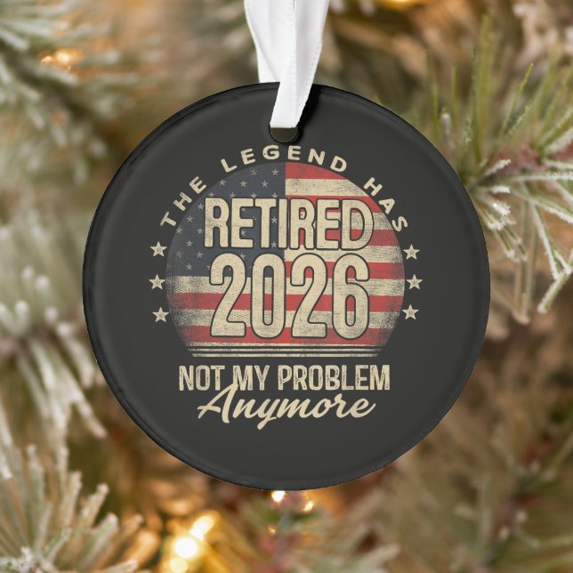 Ornamento A Lenda se Aposentou 2026 Engraçado  (Árvore)