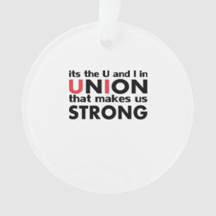 Ornamento A União do Trabalho Que Nos Torna Clássicos Fortes