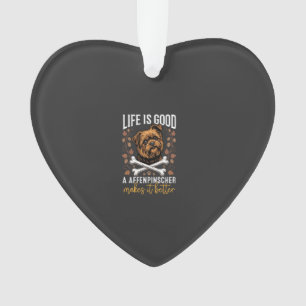 Ornamento A Vida É Boa Affenpinscher Cão Ossos Cruzados