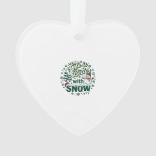 Ornamento A Vida É Melhor Neve Natal Boneco De Neve Árvores