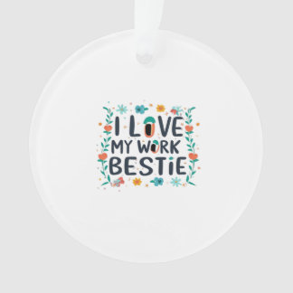Ornamento Adoro Meu Trabalho Bestie Clássico