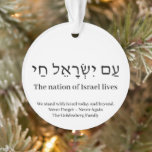 Ornamento Am Yisrael Chai hebrei texto personalizado Israel<br><div class="desc">Sou Yisrael Chai hebrew texto com texto personalizado preto em um lado do ornamento. Israel assinala o memorial da fita negra do outro lado do ornamento. Disponível em muitas formas e materiais. Am Yisrael Chai, As pessoas de Israel vivem, a nação de Israel vive é um hino de solidariedade judaica...</div>