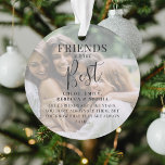 Ornamento "Amigos" modernos são a melhor foto de Natal Orna<br><div class="desc">Amigos são tão importantes quanto família! Avise aos seus amigos o quanto eles significam para vocês com este belo Enfeites de natal de fotos de 2 desenhos. Apresentando 2 de suas fotos favoritas, uma camada branca, o texto 'Amigos são os Melhores', nome/s e uma citação doce. Todo texto é facilmente...</div>