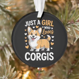 Ornamento Apenas Uma Garota Que Ama Corgis