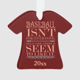 Ornamento Beisebol Apenas Pessoas Legal Como Ele