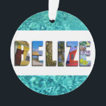 Ornamento Belize Tropical Beach Blue Ocean Natal<br><div class="desc">Mostre seu amor pelo país de Belize nesta temporada de festas com este Enfeites de natal com fotos de Ambergris Caye,  Caye Caulker,  e ruínas maias impostas sobre um fundo de oceano azul tropical.</div>