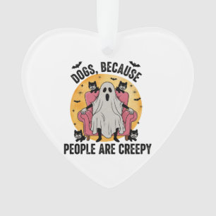 Ornamento Cães Porque As Pessoas São Assustadoras